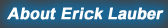 about Erick Lauber button